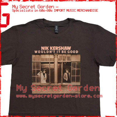 Nik Kershaw - Wouldn't It Be Good T Shirt